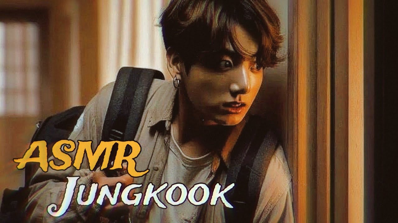 ASMR JUNGKOOK - 