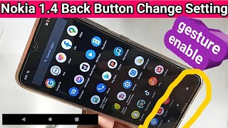 Nokia 1.4 Back button change setting