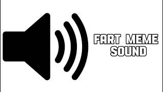 Memes Sound Effect - Fart Meme Sound