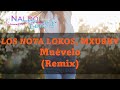 LOS NOTA LOKOS, MXURHY ♠ Muévelo (Remix) ♣ [Pola Dj]