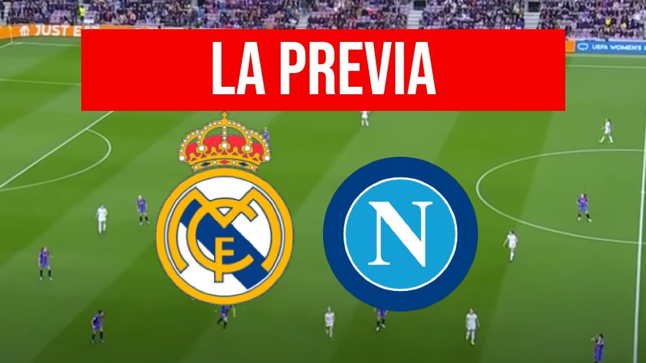REAL MADRID vs NAPOLI en VIVO CHAMPIONS LEAGUE REAL MADRID en