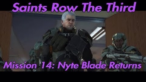 Saints Row The Third Remastered PS4 Mission 14: Nyte Blade Returns