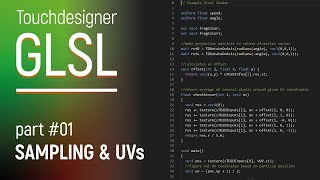 GLSL - sampling & UVs (Touchdesigner tutorial)