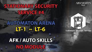 [Arknights] SSS Automaton Arena AFK (Secret Medal) | SSS Season 4