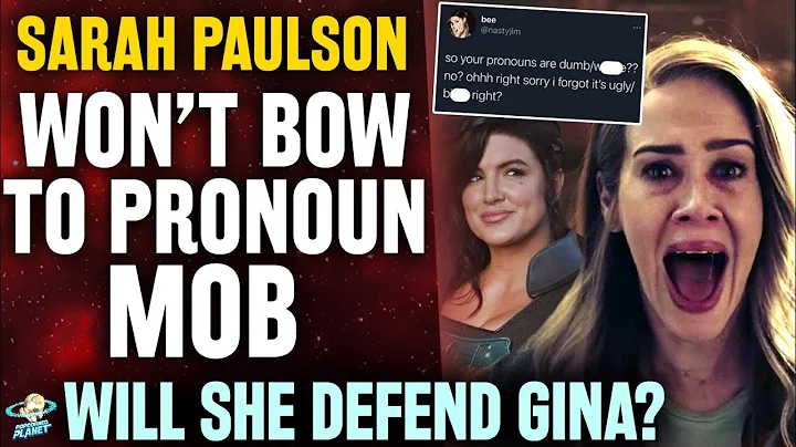 Sarah Paulson Pushes Pronoun Mob = Hero | Gina Car...