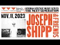 Joseph shipp  friends  live at the 2023 hickman heritage music series  11112023