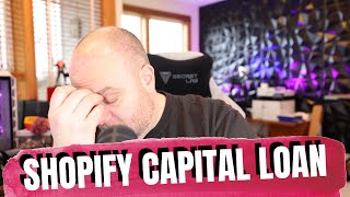 Should you take a Shopify capital loan? I took one and here&#39;s what I found.