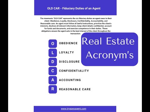 OLDCAR - Fiduciary Duties of an Agent - REALTOR TEST ACRONYM