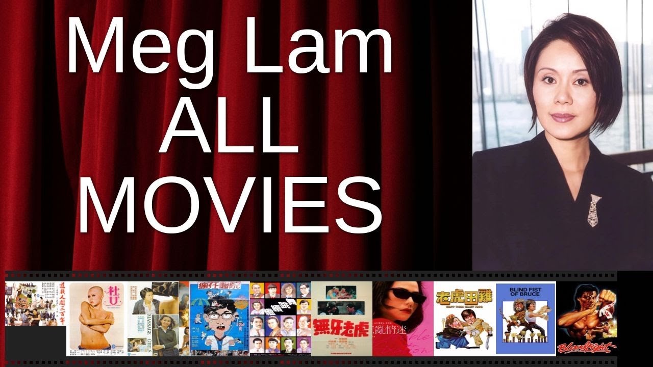 ALL Meg Lam Movies Ranked by Score (Critics + Fans)