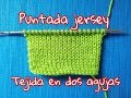 Como #tejer 🧶 puntada de Jersey en dos agujas 🥢