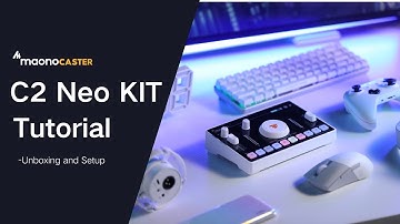 Maono Tutorial - Gebruikershandleiding voor Maonocaster C2 Neo Streaming Mixer