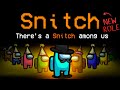 the biggest 15,200 IQ SNITCH in the Among Us universe...? (custom mod)