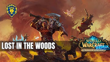 WoW Mists of Pandaria Remix | SI: 7 Report: Lost in the Woods