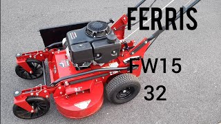 Ferris Fw15 first time mowing