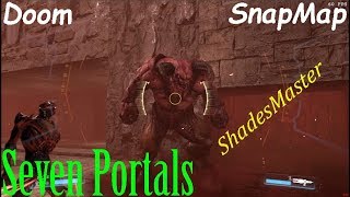 Doom SnapMap - Seven Portals