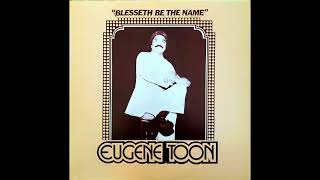 Video-Miniaturansicht von „Eugene Toon - Come On Let's Serve Him (1979, Private Press Gospel Funk/Soul)“