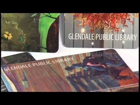 Pick up a Glendale Public Library Card