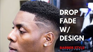 DROP FADE W/ DESIGN | STEP BY STEP TUTORIAL | BARBER STYLE DIRECTORY