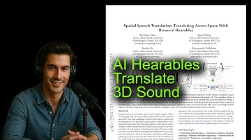 AI Hearables Translate 3D Sound