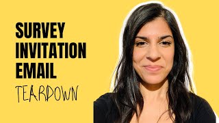 Survey teardown 4: Survey invitation email (Elizabeth Goddard)