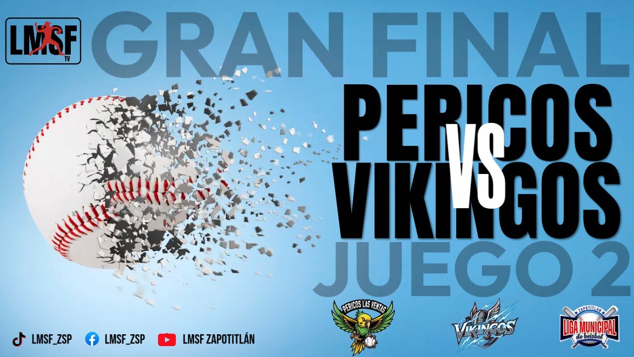 PERICOS LAS VENTAS VS VIKINGOS | GRAN FINAL | JUEGO 2