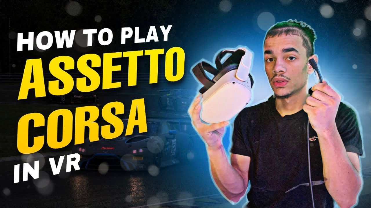 How To Play Assetto Corsa In Vr With The Oculus Quest 2 Youtube