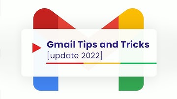 Top 7 Gmail Tips and Tricks everyone should know [2023 Update]