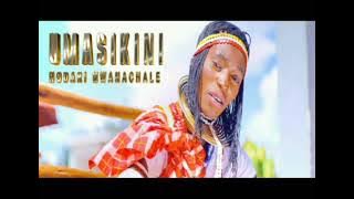HODARI MWANACHALE = UMASIKINI