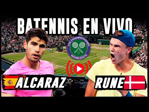 Carlos Alcaraz vs Holger Rune - Cuartos de final de Wimbledon - EN VIVO