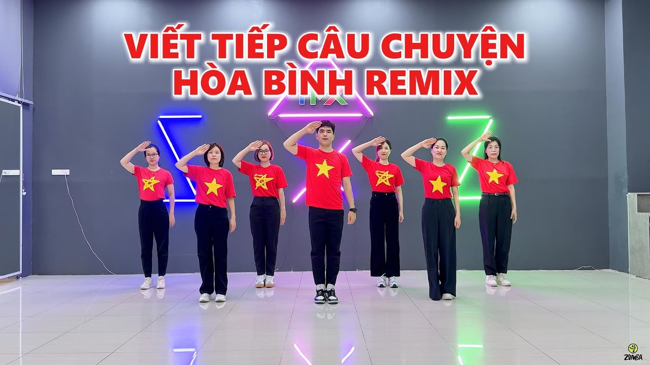 Viết Tiếp Câu Chuyện Hòa Bình (Đức Tư Remix) - Nguyễn Duyên Quỳnh | Zumba | Dance Fintess | Hưng Kim