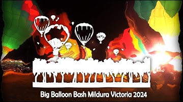 Big Balloon Bash - Mildura - 2024