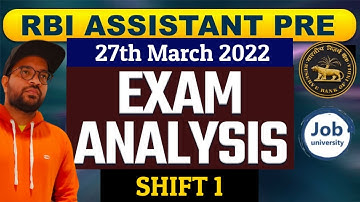 RBI Assistant Exam Analysis 2022 | 27 March, Shift 1 | Asked Questions & Expected Cut Off