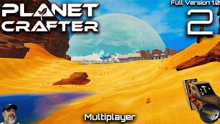 Planet Crafter 1.0 Multiplayer | E2 We Have Water!