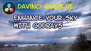 Davinci Resolve Enhance Your Sky with Godrays  - Light Rays