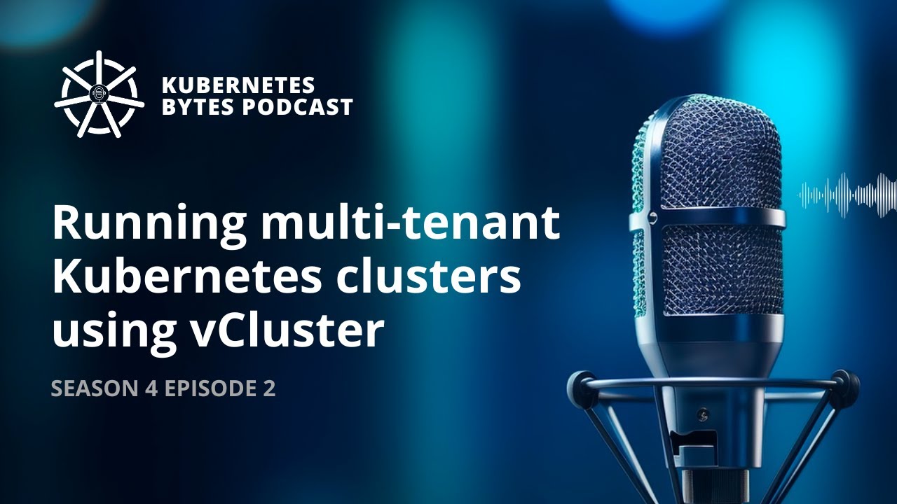 Running multi-tenant Kubernetes clusters using vCluster - YouTube