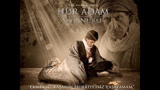 فلیمی دۆبلاژکراوی کوردی سەعید نوورسی(Hür Adam)بە كوالیتی HD ببینن