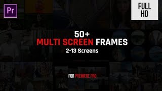 Multi Screen Frames Pack ( MOGRT ) ▶▷ Premiere Pro Trends ◁◀