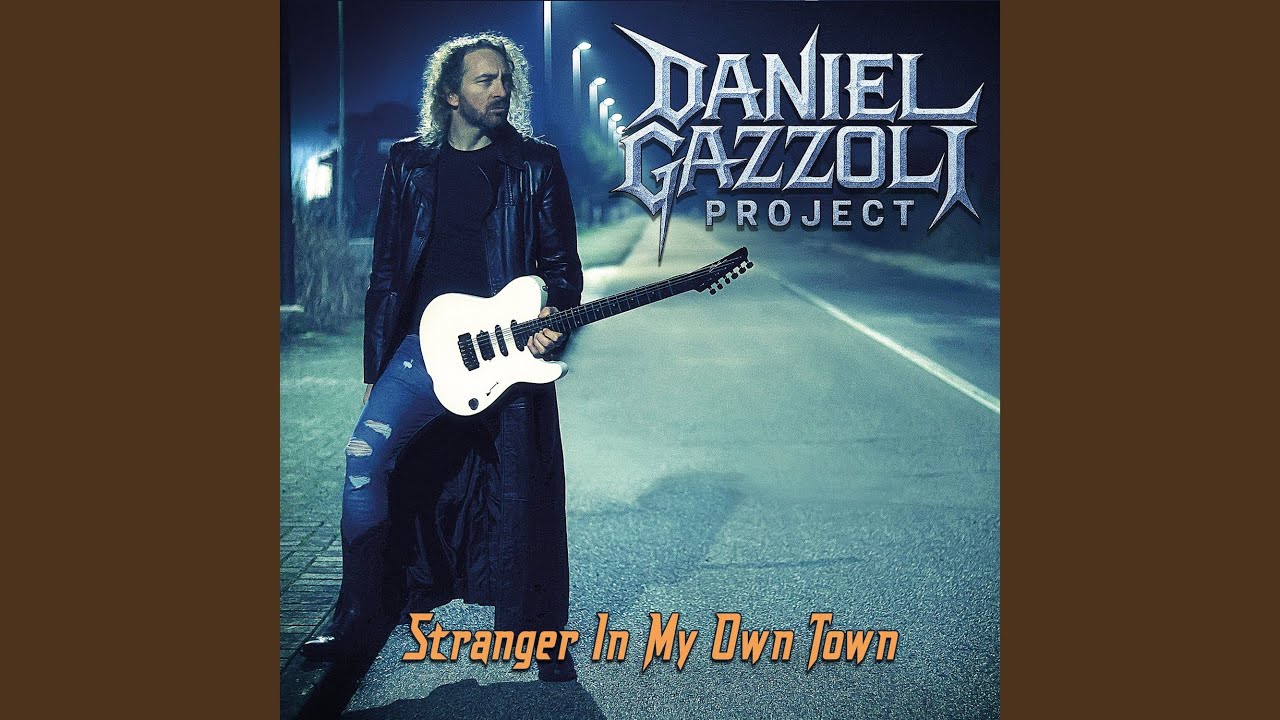 Daniel Gazzoli Project - Stranger in My Own Town (Digi) [Embrace 