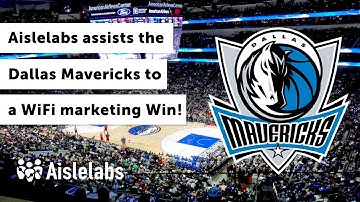 How the Dallas Mavericks Utilize the Aislelabs Platform