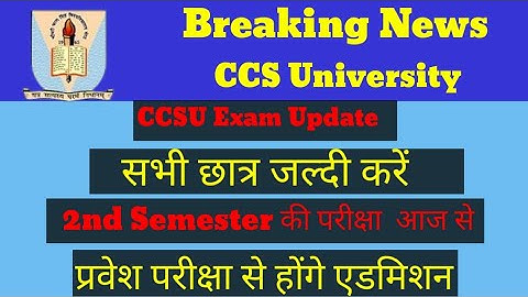 B.A/B.Sc/B.com Exam update news /CCS University update/2nd semesters Exam update/CCSU Exam update/