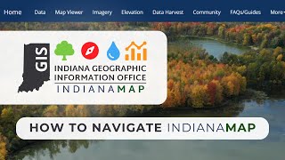 How to Navigate: IndianaMap Video Demonstration