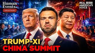 PRESIDENT TRUMP CONFRONTS XI JINPING WITH AMERICAN TECH TITANS | HUMAN EVENTS DAILY W JACK POSOBIEC