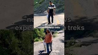 Newcomer Vs Experienced On Treks 🤣⛰️ #shorts #comedy #funny #couplecomedy #viral #minivlog #yt