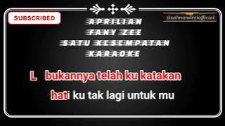 Aprilian feat fany zee satu kesempatan karaoke