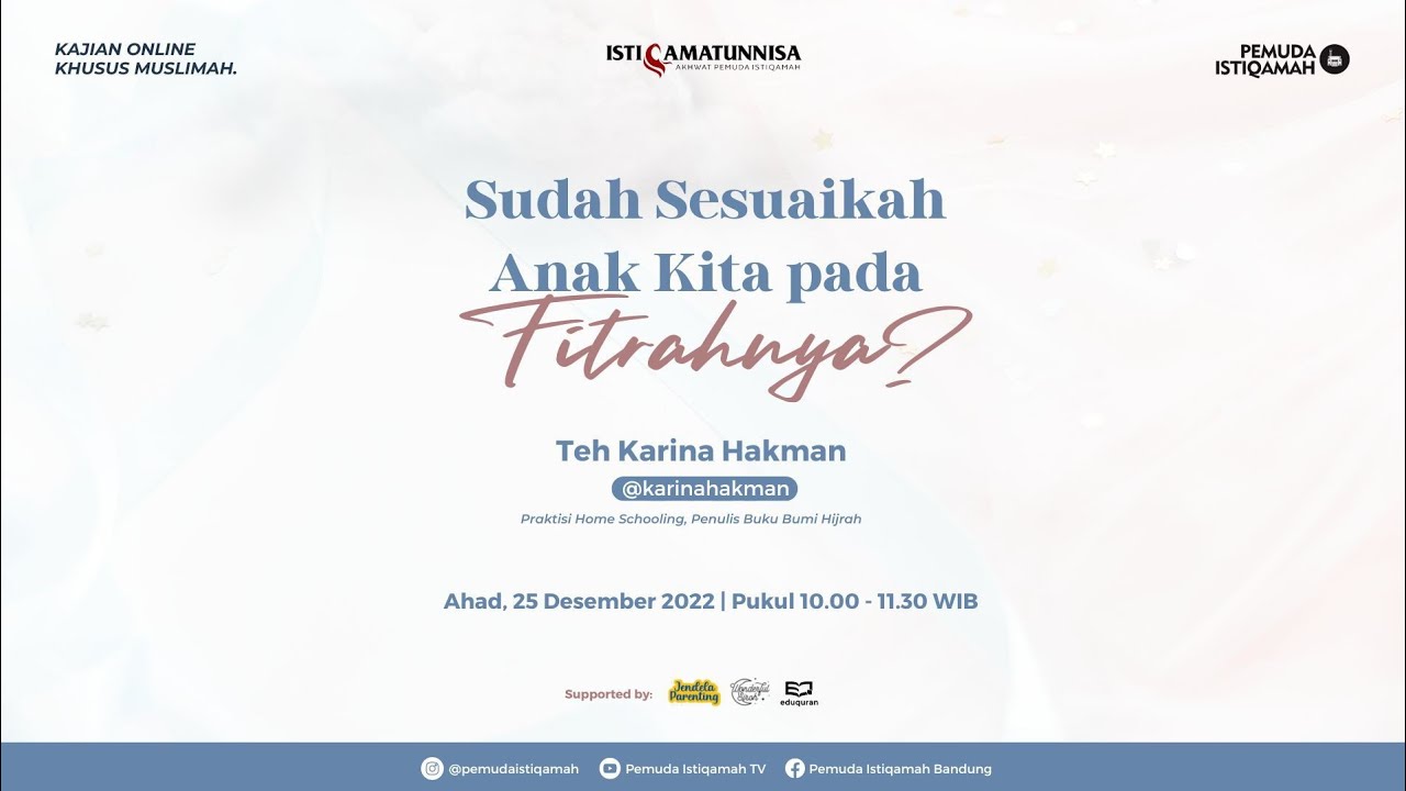 Sudah Sesuaikah Anak Kita pada Fitrahnya? bersama Teh Karina Hakman