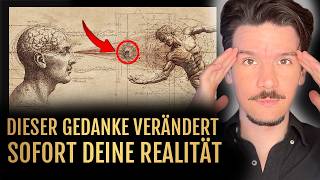 Dieser Gedanke shiftet SOFORT deine gesamte Realität