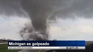 Michigan es golpeado por una serie de tornados