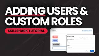 How to Add Users & Custom Roles in SkillShark | Manage User Permissions