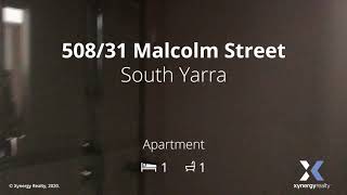 508/31 Malcolm Street, South Yarra - Property Walkthrough Video