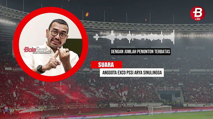 PSSI Kena Sanksi FIFA Karena Oknum Suporter Timnas Indonesia